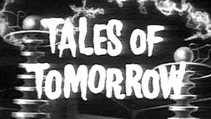 Tales Of Tomorrow